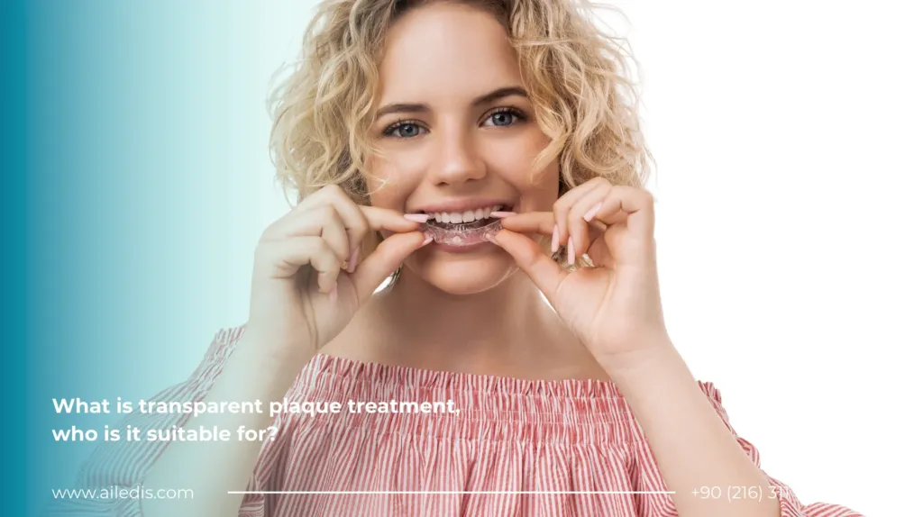 What is transparent plaque treatment, who is it suitable for?