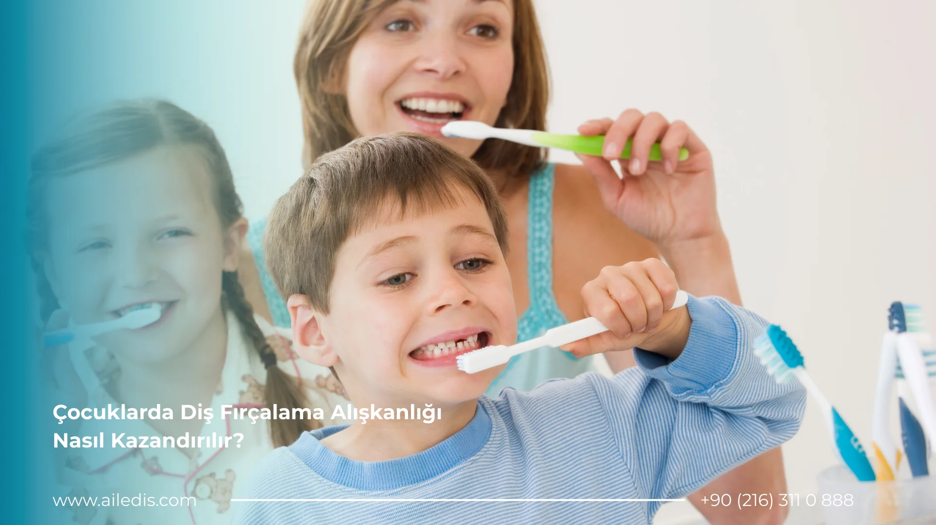 Çocuklarda Diş Fırçalama Alışkanlığı