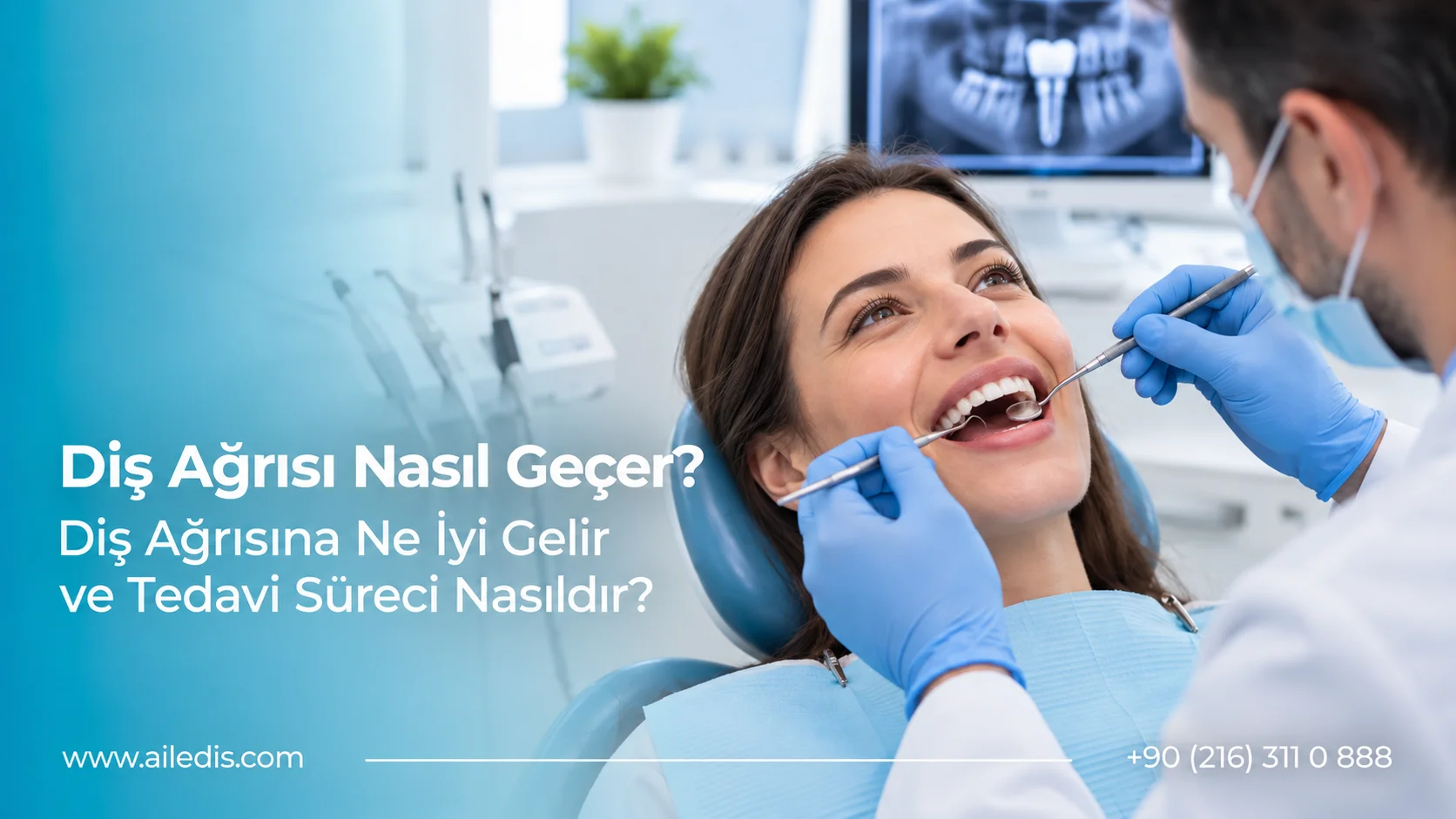 Diş Ağrısı Nasıl Geçer